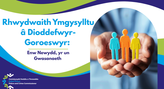 Rhwydwaith Ymgysylltu â Dioddefwyr-Goroeswyr: Enw Newydd, yr un Gwasanaeth 